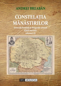 coperta carte constelatia manastirilor, vol. iii de andrei breaban 